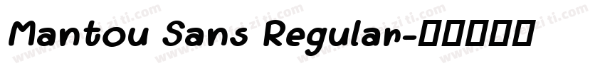 Mantou Sans Regular字体转换